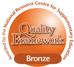 Quality Framework: BRONZE AWARD - Awarded by the National Resource Centre for Supplementary Education